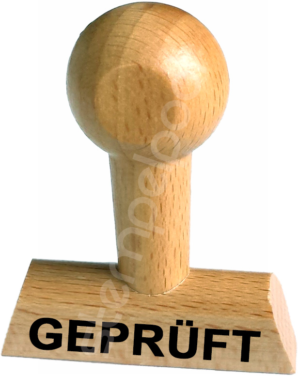 Holzstempel mit Lagertext "GEPR�FT"